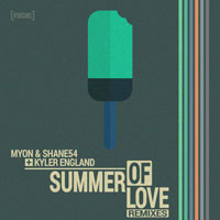 Myon & Shane 54 - Summer Of Love (Remixes) [EP]