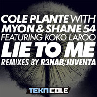 Myon & Shane 54 - Lie To Me (Remixes) [Single]