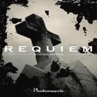 Phantasmagoria - Requiem (Funeral Edition)