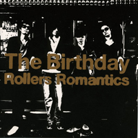 Birthday (JPN) - Roller's Romantics