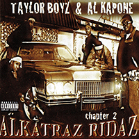 Taylor Boyz - Alkatraz Ridaz. Chapter 2 (feat. Al Kapone)