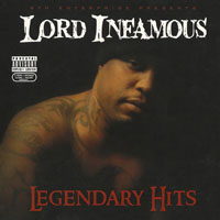 Lord Infamous - Legendary Hits