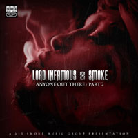 Lord Infamous - Anyone Out There, Part 2 (Single)