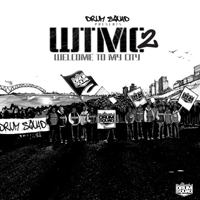 Drumma Boy - Welcome To My City 2