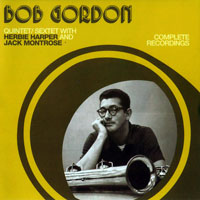 Gordon, Bob  - Complete Quintet-Sextet Recordings, 1954-55 (CD 2)