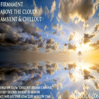 Firmament (RUS) - 2010.02.14 - Above The Clouds Episode 006