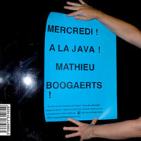 Boogaerts, Mathieu - Mathieu Boogaerts ! En concert ! A la Java !