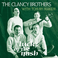 Clancy Brothers - Luck Of The Irish
