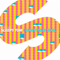 Sleepy Tom - I Want Your Soul