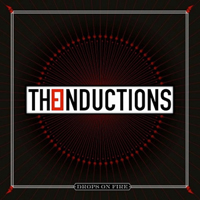 Theinductions - Drops On Fire