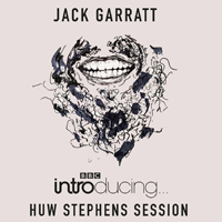 Garratt, Jack - BBC Music: Huw Stephens Session