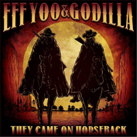 Eff Yoo - They Came On Horseback