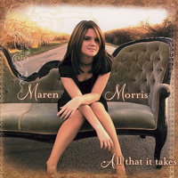 Morris, Maren - All That It Takes