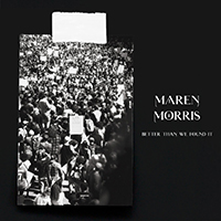 Morris, Maren - Better Than We Found It (Single)