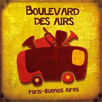 Boulevard Des Airs - Paris-Buenos Aires