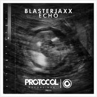 Blasterjaxx - Echo