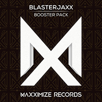 Blasterjaxx - Blasterjaxx Booster Pack (Single)