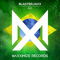 Blasterjaxx - Rio (Single)