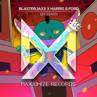 Blasterjaxx - Bassman (with Harris & Ford) (Single)