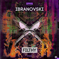 Ibranovski - Filthy (Original Mix)