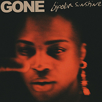 Bipolar Sunshine - Gone (Single)