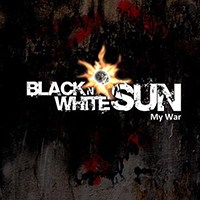 Black n' White Sun - My War