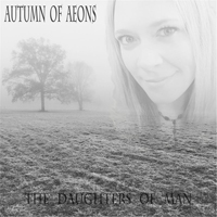 Autumn Of Aeons - The Daughters of Man