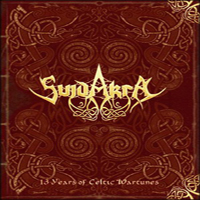 SuidAkrA - 13 Years Of Celtic Wartunes (CD 2)