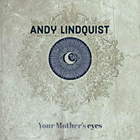 Lindquist, Andy - Your Mother's Eyes