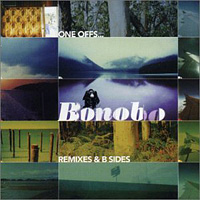 Bonobo - One Offs, Remixes & B Sides
