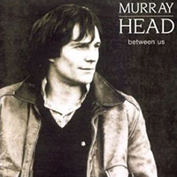 Head, Murray - Between Us