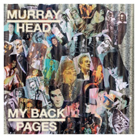 Head, Murray - My Back Pages