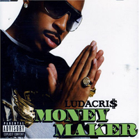 Ludacris - Money Maker