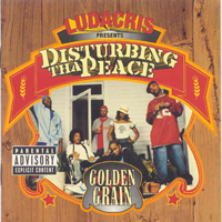 Ludacris - Disturbing Tha Peace Golden Grain
