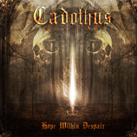 Cadothus - Hope Within Despair