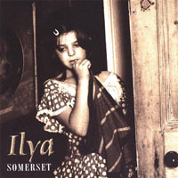 Ilya (GBR) - Somerset