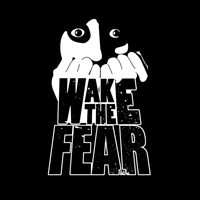 Wake The Fear - Wake The Fear