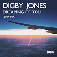 Digby, Jones - Dreaming Of You (Single)