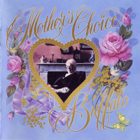 Buffalo (AUS) - Mother's Choice (Reissue)