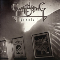 Gathering - Downfall: The Early Years (Re-Issue) (CD 2)