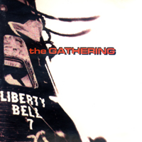 Gathering - Liberty Bell (Single)