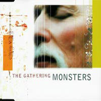 Gathering - Monsters (Single)