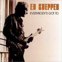 Ed Kuepper - Everybody's Got To (LP)