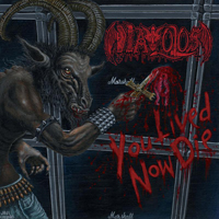 Diavolos - You Lived Now Die