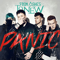 From Ashes to New - Panic (Single)