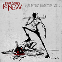 From Ashes to New - Quarantine Chronicles Vol. 2 (EP)