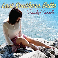 Carroll, Sandy - Last Southern Belle