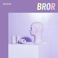Bendik - Bror (Single)