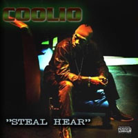 Coolio - Steal Hear