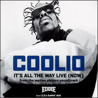 Coolio - It's All The Way Live (Now)